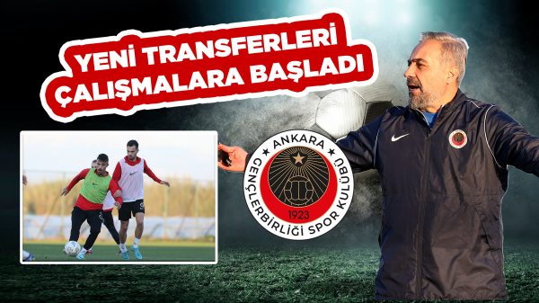 Gençlerbirliği'nin yeni transferi antrenmana çıktı