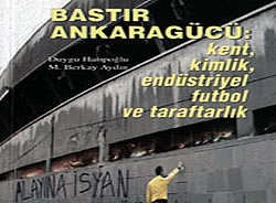 Bastır Ankaragücü...