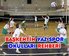 Başkentin yaz spor okulları rehberi