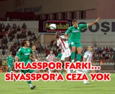 Klasspor farkı... Sivasspor'a ceza yok