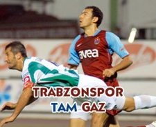 Trabzon tam gaz....