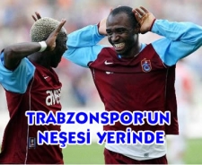Trabzonspor'un neşesi yerinde