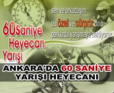 Ankara'da 60 sn yarışı.......