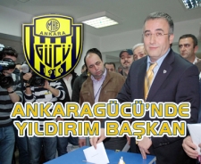 Ankaragücü'nde Yıldırım Başkan...