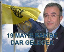 Cengiz Topel Yıldırım "19 Mayıs rakibe dar gelecek"