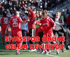 Sivasspor önüne geleni deviriyor