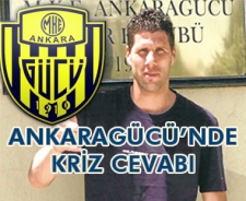 Ankaragücü'nde kriz cevabı