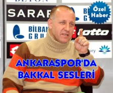 Ankaraspor'da Mesut Bakkal sesleri