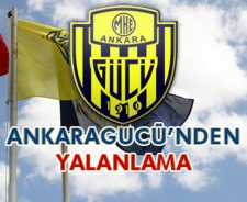 Ankaragücü'nden yalanlama