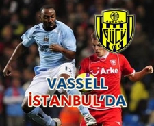Vassell İstanbul'da...