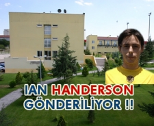 Ian Handerson gönderiliyor mu?
