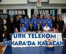 Türk Telekom Ankara'da kalacak