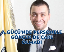 Ahmet Gökçek de personele çare olmadı