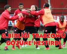 G.Birliği Trabzonspor'u gözüne kestirdi