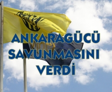 Ankaragücü savunmasını verdi