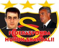 Federasyonda hukuk skandalı...