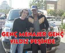 Genç menajer Türkiye'ye genç yıldız getirecek