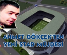 Ahmet Gökçek'ten stad müjdesi