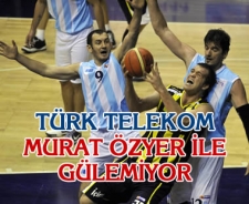 Türk Telekom Murat Özyer ile gülemiyor: 70-68