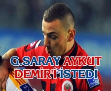G.Saray Aykut Demir'i istedi
