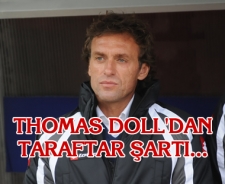 Thomas Doll'dan taraftar şartı