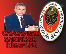 Cavcav'dan sakıncalı itiraflar