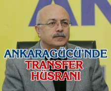 Ankaragücü'nde transfer hüsranı