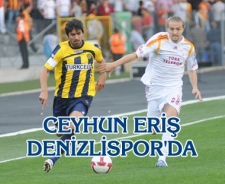 Ceyhun Eriş Denizlispor'da