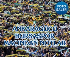 Ankaragücü-Bursaspor maçından notlar