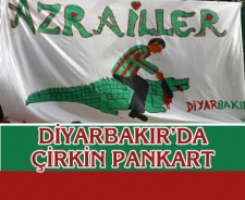 Diyarbakır'da çirkin pankart....