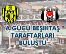 A.Gücü Beşiktaş taraftarları bir araya geldi