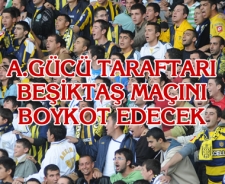 A.Gücü taraftarından Beşiktaş maçını boykot kararı