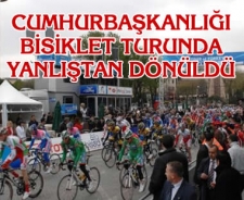 Cumhurbaşkanlığı bisiklet turunda yanlıştan dönüldü