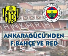 Ankaragücü'nden F.Bahçe'ye red