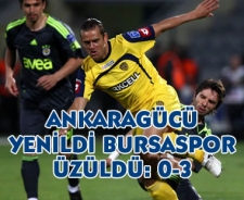 Ankaragücü yenildi Bursaspor üzüldü: 0-3