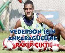 Vederson için Ankaragücü'ne rakip çıktı