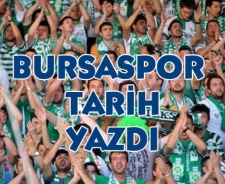 Bursaspor tarih yazdı