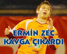 Ermin zec kavga çıkardı