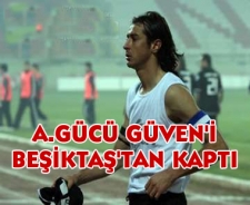 A.Gücü Güven Varol'u Beşiktaş'tan kaptı