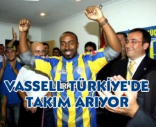 Vassell Türkiye'de takım arıyor