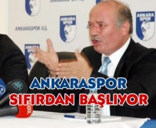 Ankaraspor sıfırdan başlıyor