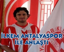 İllkem Antalyaspor ile anlaştı