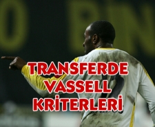 Transferde Vassell kriterleri