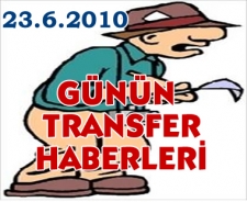 Günün transfer haberleri (23.6.2010)