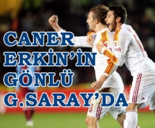 Caner'in gönlü Galatasaray'da