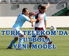 Türk Telekom'dan futbola yeni model