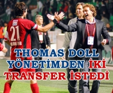 Thomas Doll yönetimden 2 transfer istedi