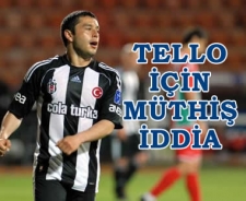 Tello için müthiş iddia