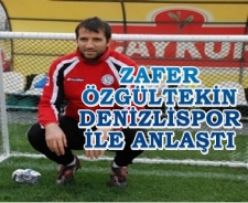 Zafer Özgültekin Denizlispor'da