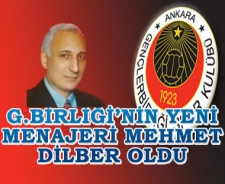 Gençlerbirliği'nin yeni menajeri Mehmet Dilber oldu